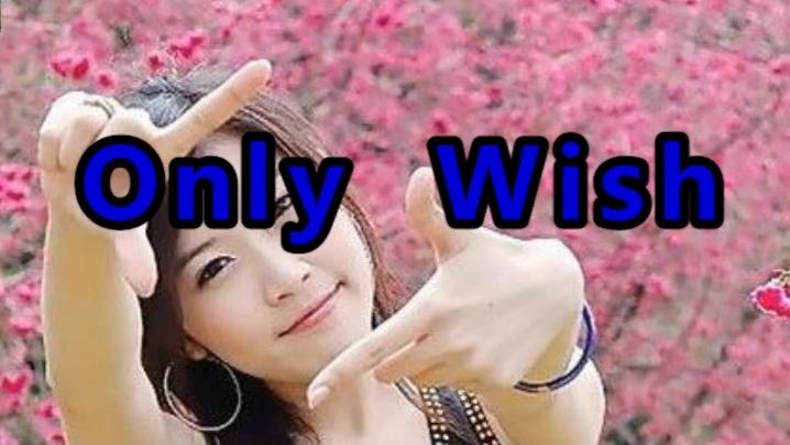 [图]一首《Only Wish》轻音乐，是不是让你想起了谁呢？