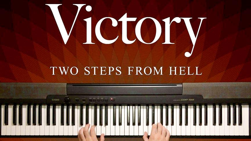 [图]接近原味的钢琴版《Victory》-By Two Steps From Hell