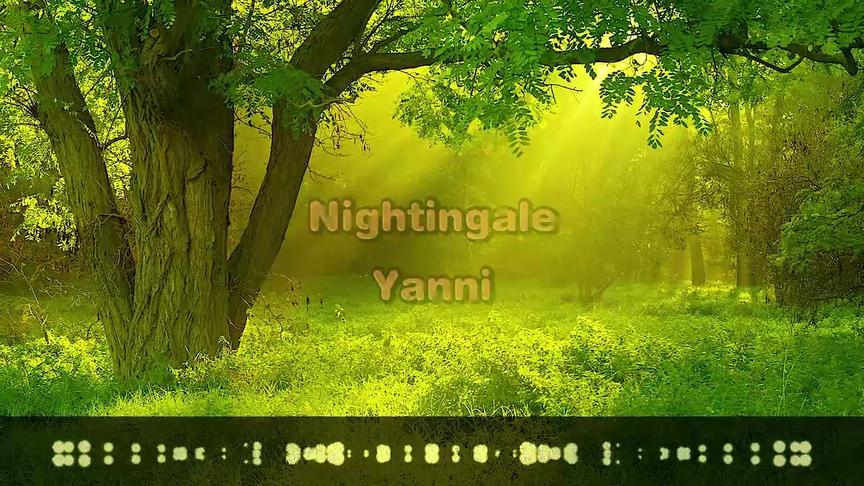 [图]雅尼经典曲《Nightingale》，永久保存的世界天籁音乐