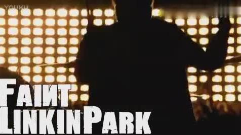 [图]轰击你的耳朵和心脏！Linkin Park（林肯公园）-Faint