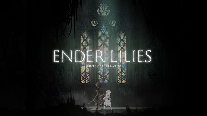 [图]黑暗奇幻风ARPG《Ender Lilies: Quietus of the Knights》公布