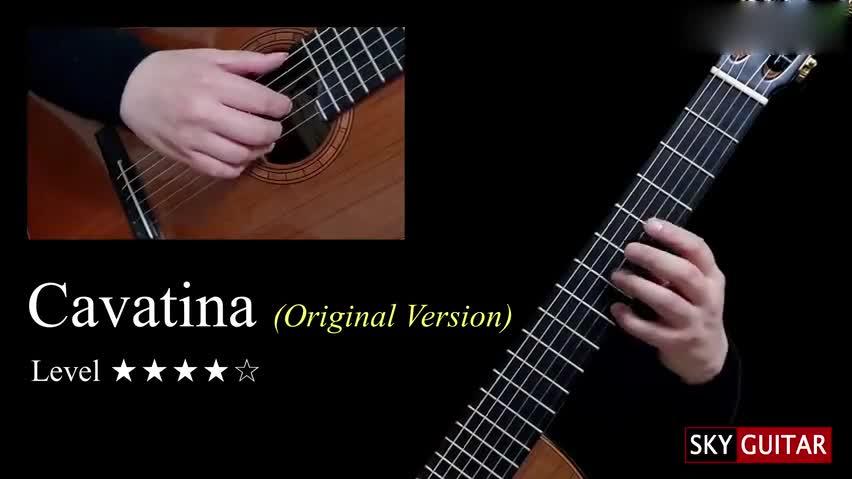 [图]《Cavatina》卡伐蒂娜 ：Cavatina Original Version Guitar L