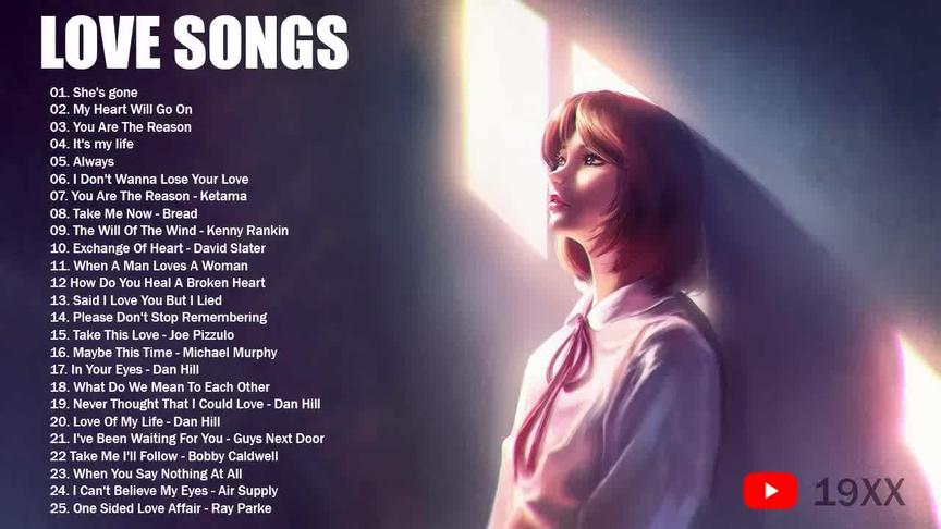 [图]Love Songs Greatest Hits Playlist Most Beautiful Love Songs