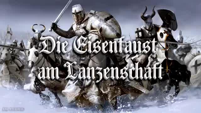 [图]德国骑士团咏唱Die Eisenfaust am Lanzenschaft，中世纪音乐