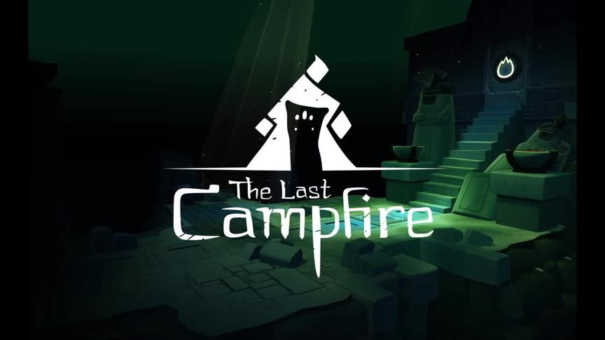 [图]最后的篝火 The Last Campfire - 第一人称视角实机视频